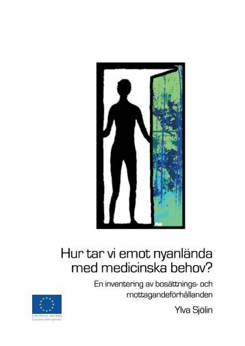 Hur tar vi emot nyanlända med medicinska behov? Pdf ... - Handisam