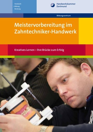 Meistervorbereitung im Zahntechniker-Handwerk