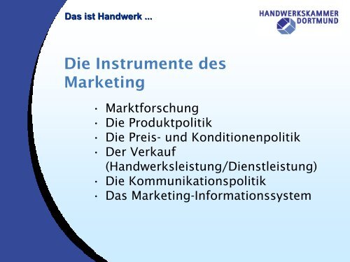 Das ist Handwerk - Handwerkskammer Dortmund