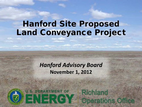 Hanford Site Proposed Land Conveyance Project