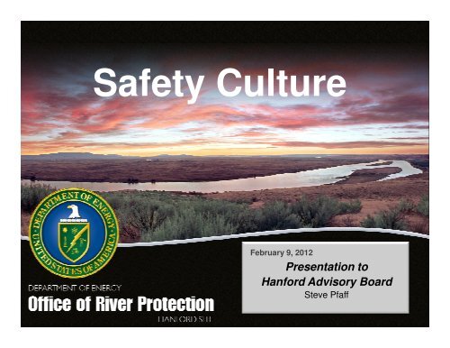 Safety Culture: Presentation to HAB - Hanford Site