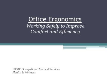 Office Ergonomics Presentation - Hanford Site