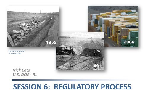 SESSION 6: REGULATORY PROCESS - Hanford Site