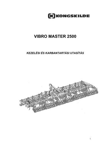 Vibro Master 2500 magágykészítő kombinátorok ... - Hanki-Ker Kft.