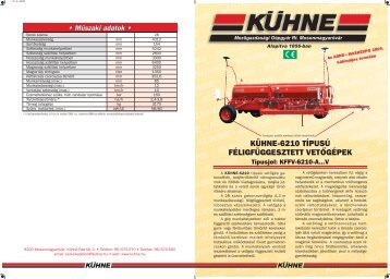 KÜHNE-6210 TÍPUSÚ FÉLIGFÜGGESZTETT VETŐGÉPEK