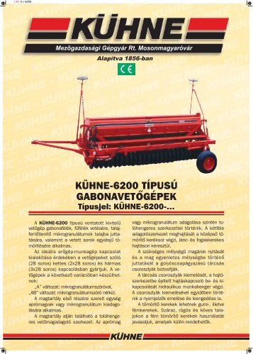 KÜHNE-6200 TÍPUSÚ GABONAVETÕGÉPEK