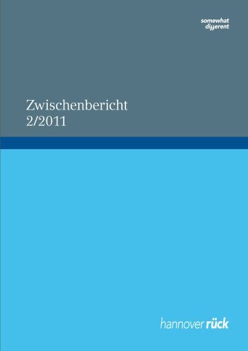 Zwischenbericht 2/2011 - Hannover Re