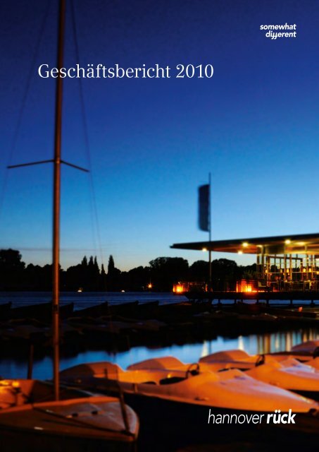 Geschäftsbericht 2010 - Hannover Re
