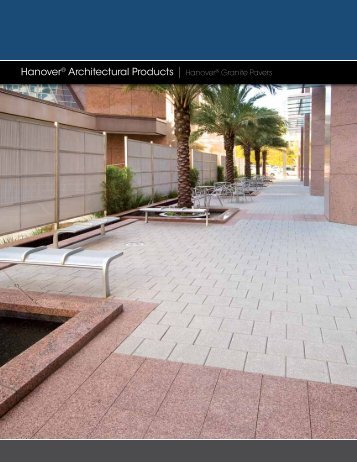 Hanover® Architectural Products | Hanover® Granite Pavers