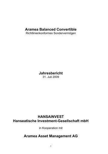 Aramea Balanced Convertible Jahresbericht HANSAINVEST ...