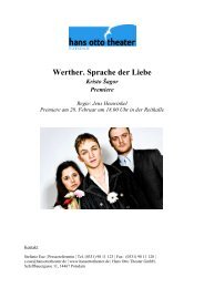 Download PDF ↓ Datei: 363 KB - Hans Otto Theater