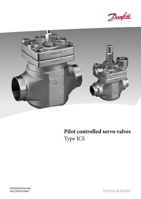Pilot controlled servo valves Type ICS - HA Phillips &amp; Co.