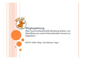 Wegbegleitung - Happy Kids gegen Kindesmißbrauch