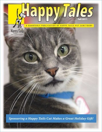 Happy Tales Fall 2011 - Happy Tails - Pet Sanctuary
