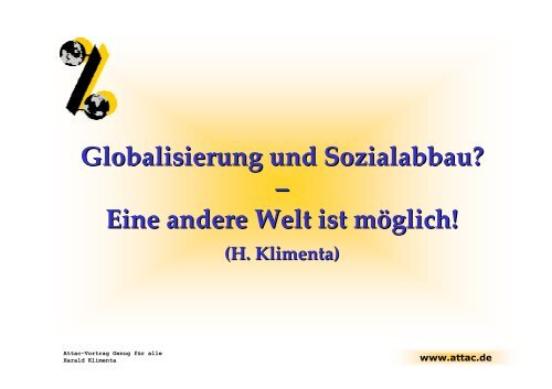 Globalisierung und Sozialabbau? - von Harald Klimenta