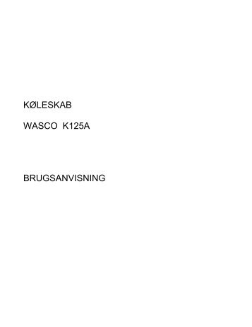 Wasco køleskab K125A A+ - Harald Nyborg