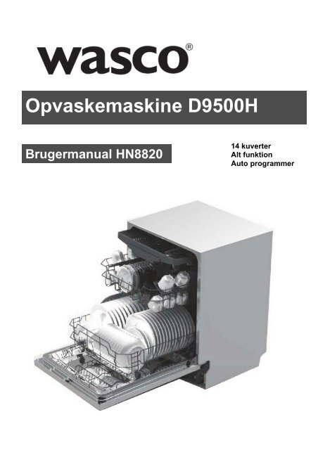 Betinget Skinne Tomhed Opvaskemaskine D9500H Wasco - Harald Nyborg