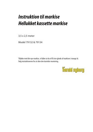 Instruktion til markise Hellukket kassette markise - Harald Nyborg