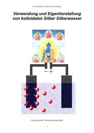 Verwendung und Eigenherstellung von kolloidalen Silber Silberwasser