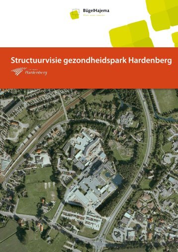 Structuurvisie gezondheidspark Hardenberg - Gemeente Hardenberg