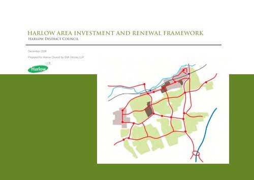 harlow area investment and renewal framework - Harlow Council