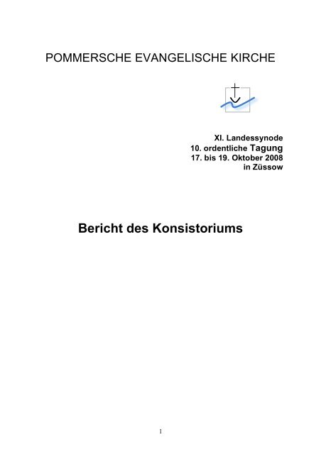 Bericht des Konsistoriums - Pommersche Evangelische Kirche