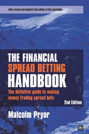The Financial Spread Betting Handbook - Harriman House