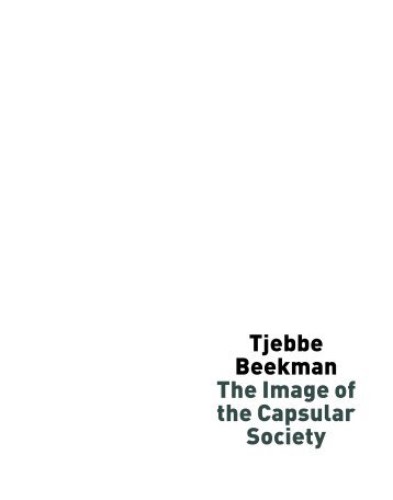 Tjebbe Beekman The Image of the Capsular Society - Harry Lehmann