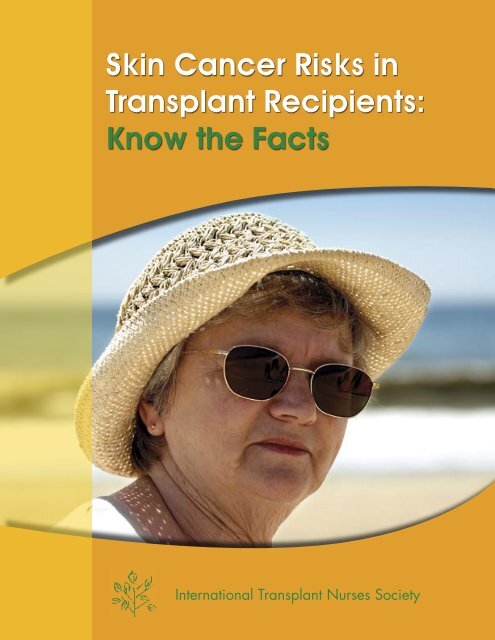 Skin Cancer Risks in Transplant Recipients: Know the Facts