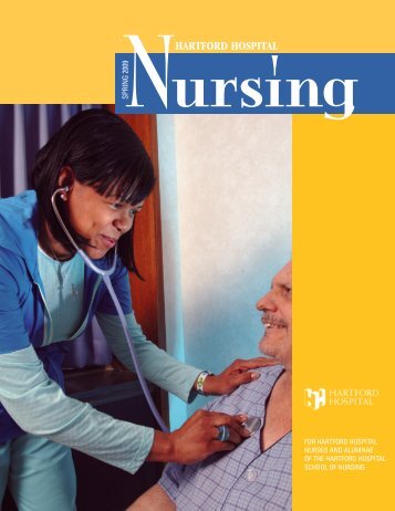 Nursing Magazine, Spring 2009 - Hartford Hospital!