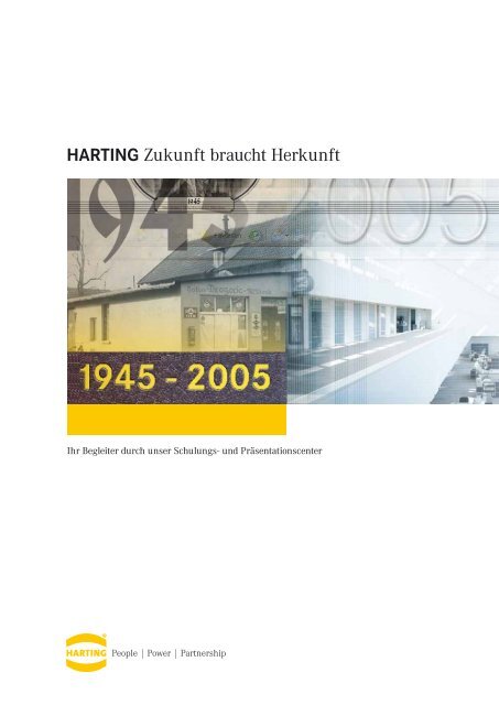 HARTING Zukunft braucht Herkunft