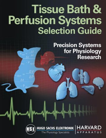 Tissue Bath and Perfusion Systems Selection Guide - Harvard ...