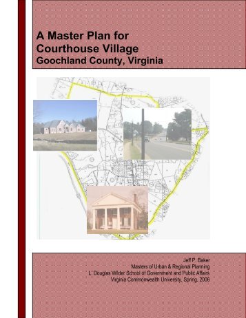 A Master Plan for Courthouse Village - College of Humanities and ...