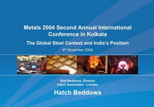 Presentation: The Global Steel Context and India's Position ... - Hatch