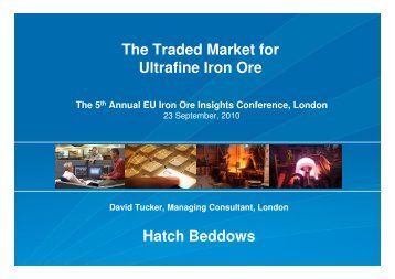 Presentation: The Traded Market for Ultrafine Iron Ore [pdf ... - Hatch