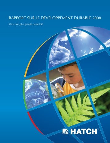 Rapport Sur Le Developpement Durable 2008 [pdf, 1.15 MB] - Hatch