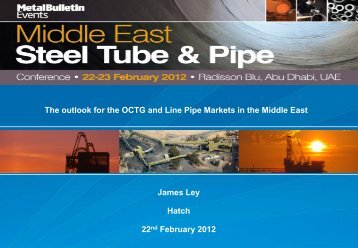 The outlook for the OCTG and Line Pipe Markets in the ... - Hatch