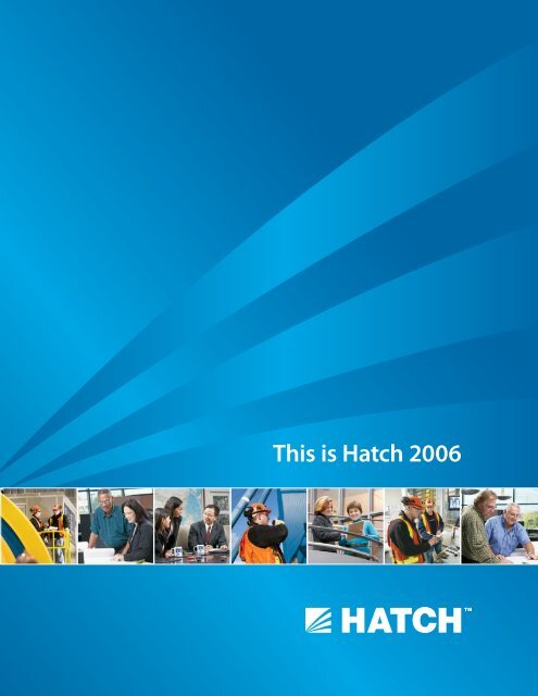 Annual Review - This is Hatch 2006 [pdf, 1.88 MB]