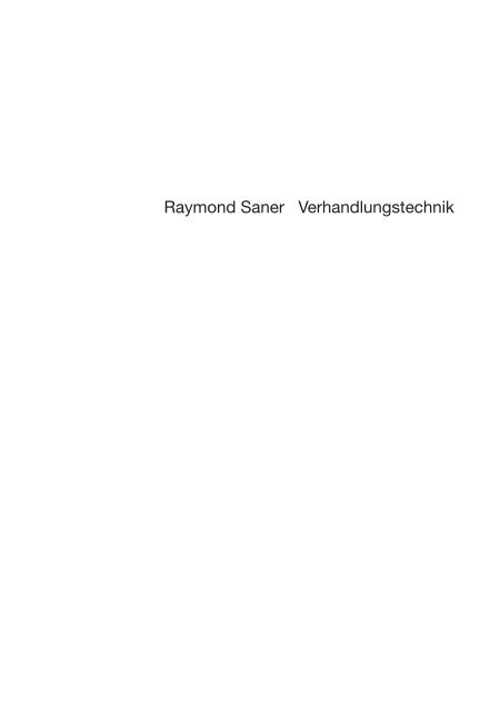 Raymond Saner Verhandlungstechnik - Haupt Verlag