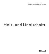 Holz- und Linolschnitt - Haupt Verlag