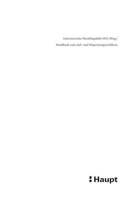 Handbuch zum Asyl- und Wegweisungsverfahren - Haupt Verlag