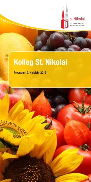 Programmheft Kolleg St. Nikolai 2. Halbjahr 2013 - Hauptkirche St ...