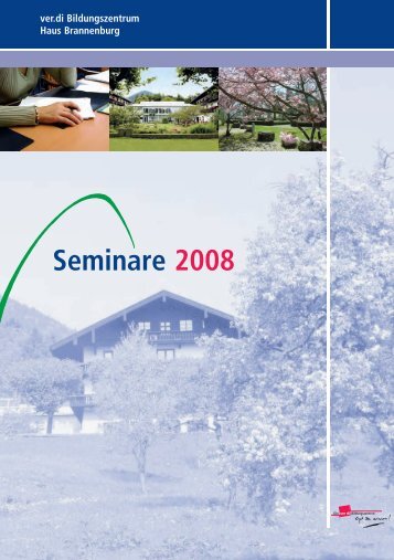 Seminare 2008 - Haus Brannenburg