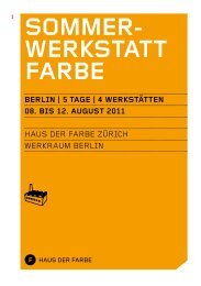 sommer- WerksTATT FArbe - Haus der Farbe