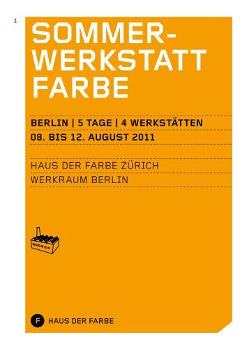 sommer- WerksTATT FArbe - Haus der Farbe