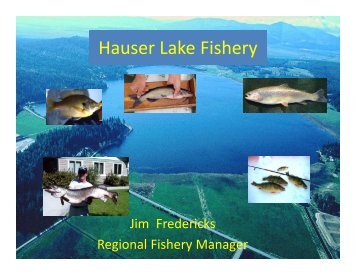Hauser Lake Fishery Report - Hauser Lake Watershed Coalition