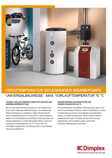 HOCHTEMPERATUR SOLE/WASSER-WÄRMEPUMPE: - Dimplex