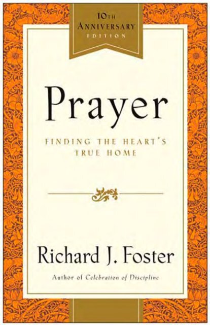 Prayer: Finding the Heart's True Home - Get a Free Blog