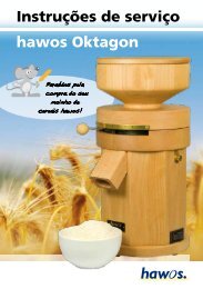 hawos Oktagon Instruções de serviço - hawos Kornmühlen GmbH