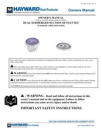 Dual Submerged Suction Outlet Set (main drains) - Owner's Manual